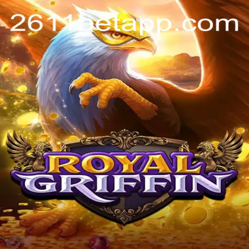 Exploring the Enchanting World of RoyalGriffin: A Premier Choice at 2611BET Online Casino Brasil #1