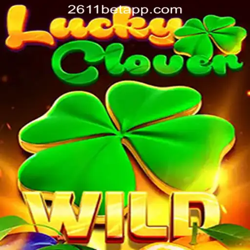 Discover the Thrilling World of LuckyClover at 2611BET: The Premier Online Casino in Brazil